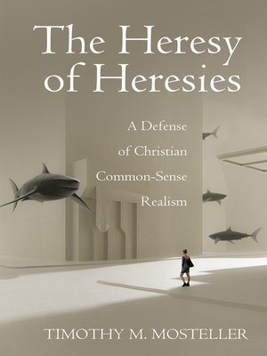 cover image of The Heresy of Heresies